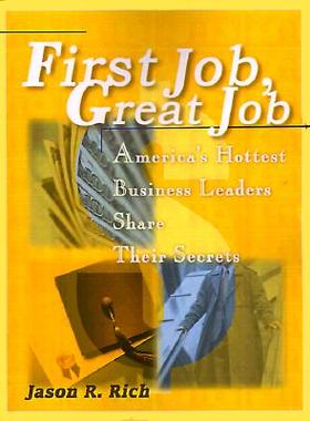【预售】First Job, Great Job: America's Hottest Business