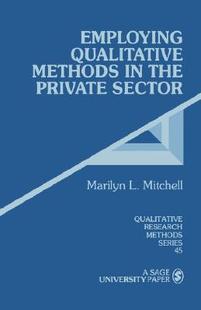 Qualitative Methods Private Employing the Sector 预售