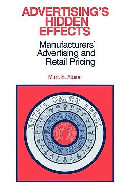 【预售】Advertising's Hidden Effects: Manufacturers'