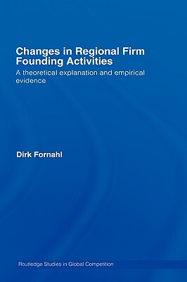 【预售】Changes in Regional Firm Founding Activities: A