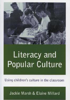 【预售】Literacy and Popular Culture: Using Children's