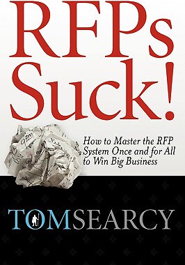 【预售】Rfps Suck! How to Master the RFP System Once and for