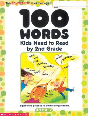 100 Words Kids Need to Read by 2nd Grade: Sight Word 二年级孩子要知道的100个单词