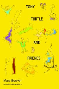 【预售】Tony Turtle and Friends