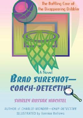 【预售】Brad Sureshot--Coach-Detective: The Baffling Case of