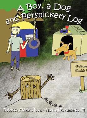 【预售】A Boy, a Dog and Persnickety Log