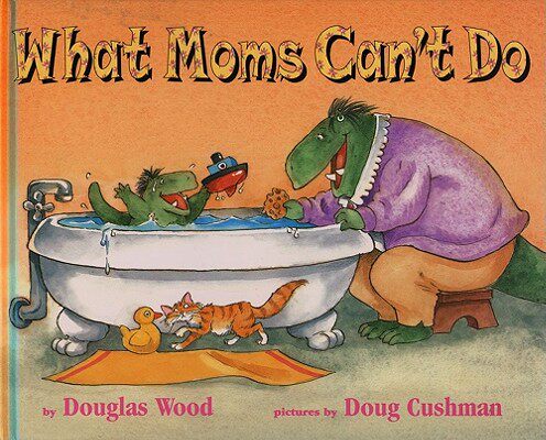 【预售】What Moms Can't Do