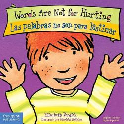 【预售】Words Are Not for Hurting / Las Palabras No Son Para
