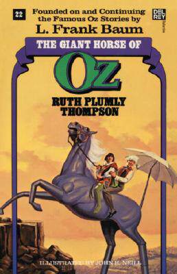 【预售】Giant Horse of Oz (the Wonderful Oz Books, #22)