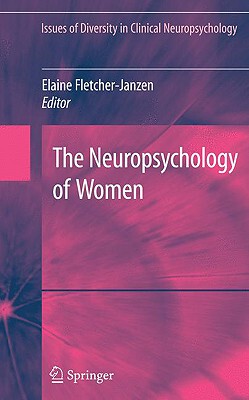 【预售】The Neuropsychology of Women