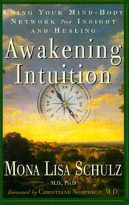 【预售】Awakening Intuition: Using Your Mind-Body Network
