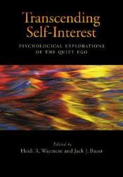 【预订】Transcending Self-Interest: Psychological