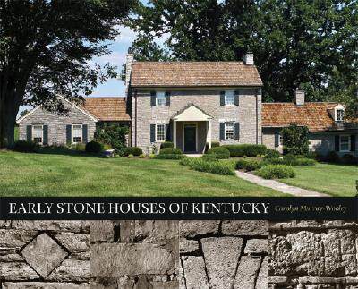 【预订】Early Stone Houses of Kentucky