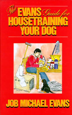 【预订】The Evans Guide For Housetraining Your Dog