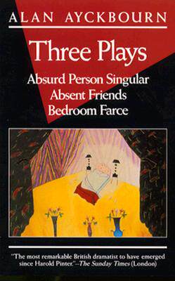【预售】Three Plays: Absurd Person Singular; Absent Friends;