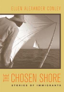 【预订】The Chosen Shore: Stories of Immigrants