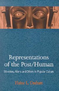 【预订】Representations of the Post/Human: Monsters, Aliens