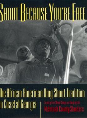 【预订】Shout Because Youre Free: The African American Ring
