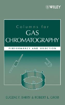 【预订】Columns For Gas Chromatography: Performance And