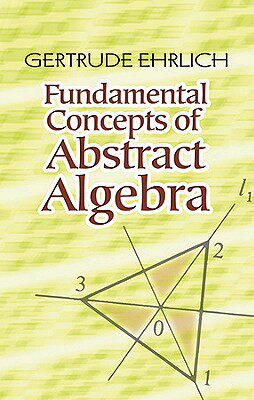 【预售】Fundamental Concepts of Abstract Algebra