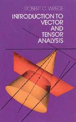 【预售】Introduction to Vector and Tensor Analysis