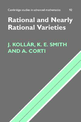 【预售】Rational and Nearly Rational Varieties