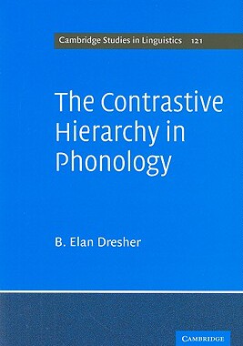 【预售】The Contrastive Hierarchy in Phonology