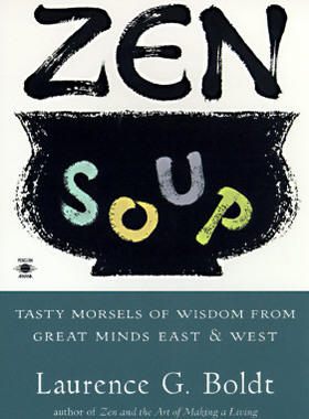【预售】Zen Soup: Tasty Morsels of Wisdom from Great Minds