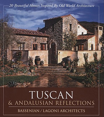 【预订】Tuscan & Andalusian Reflections: 20 Beautiful Homes