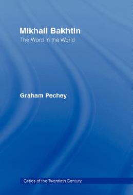 【预售】Mikhail Bakhtin: The Word in the World