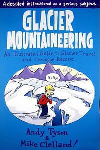 【预售】Glacier Mountaineering: An Illustrated Guide to