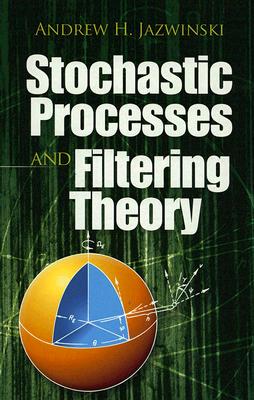【预售】Stochastic Processes and Filtering Theory