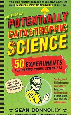 【预售】The Book of Potentially Catastrophic Science: 50