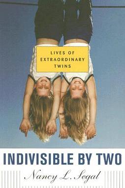 【预售】Indivisible by Two: Lives of Extraordinary Twins