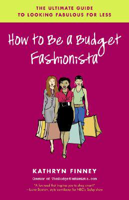 【预售】how to be a budget fashionista: the ultimate guide