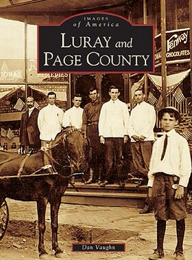 【预订】Luray and Page County, Virginia