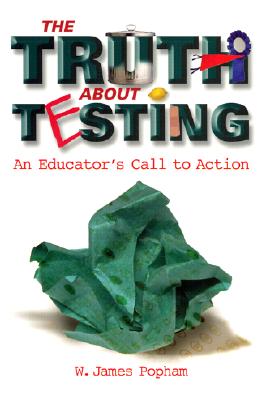 【预售】Truth about Testing: An Educator's Call to Action