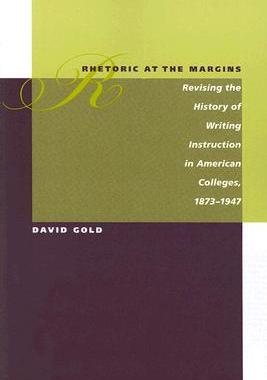 【预售】Rhetoric at the Margins: Revising the History of