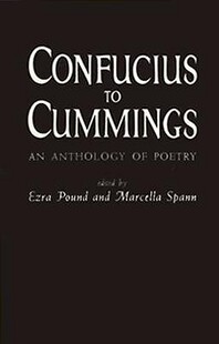 【预售】Confucius to Cummings: An Anthology of Poetry