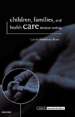 【预售】Children, Families, and Health Care Decision Making