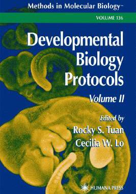 【预售】Developmental Biology Protocols: Volume II