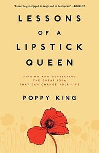【预售】Lessons of a Lipstick Queen: Finding and Developing