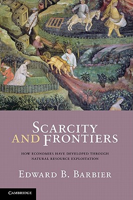 【预售】Scarcity and Frontiers: How Economies Have Developed