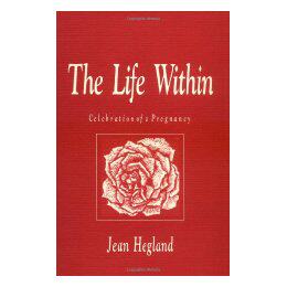 【预售】The Life Within: Celebration of a Pregnancy