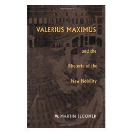 【预售】Valerius Maximus and the Rhetoric of the New