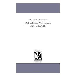 【预售】The Poetical Works of Robert Burns. with a Sketch of