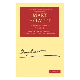 【预售】Mary Howitt: Volume 2: An Autobiography