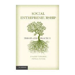 【预售】Social Entrepreneurship: Theory and Practice