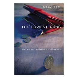 【预售】The Lowest Rung: Voices of Australian Poverty