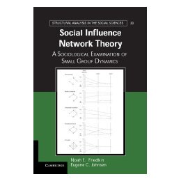 【预售】Social Influence Network Theory: A Sociological
